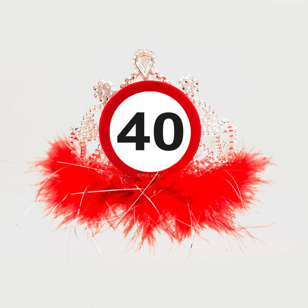 40. Geburtstags  Krone  Verkehrsschild