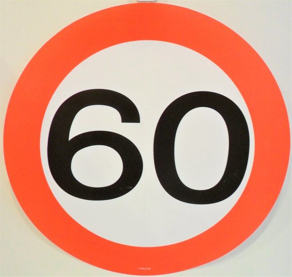 Deko Schild "60" Verkehrsschild - 30cm