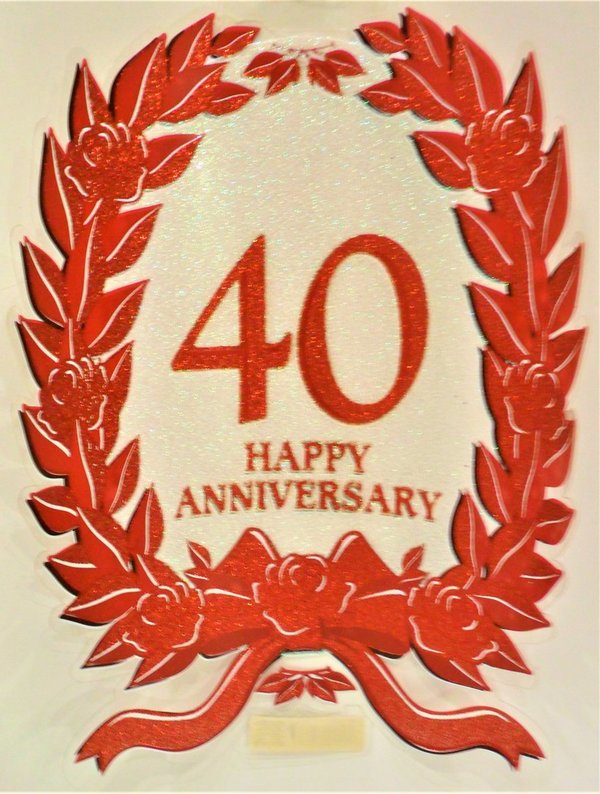 Deko-Schild  "Happy 40 Anniversary"