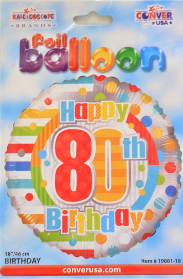 1 Folienballon Ø 46cm - Happy 80th Birthday